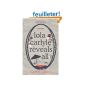 Lola Carlyle Reveals All (Paperback)
