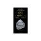 101 crystals of power: The reference book to use the power of crystals (Paperback)