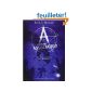 A as Association I: The pale light from the darkness: A combination like 1 (Paperback)
