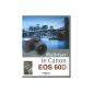 Mastering Canon EOS 60 D (Paperback)