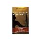 A novel that takes us into the torments of black African colonization.