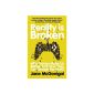 Reality is Broken: Why Games Make Us Better and How They Can Change the World (Paperback)