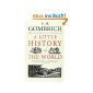 A Little History of the World (Paperback)