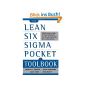 The Lean Six Sigma Pocket Toolbook: A Quick Reference Guide to 70 Tools for Improving Quality and Speed ​​(Paperback)