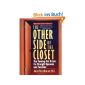 The Other Side of the Closet: The Coming-Out Crisis for Straight Spouses and Families (General Self-Help) (Paperback)