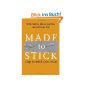 Made to Stick: Why Some Ideas Survive and Others Die (Hardcover)