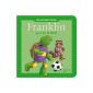 Franklin plays football (Album)