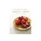 The Book of New Israeli Food by Gur, Janna 1st (first) American Edition (2008) (Hardcover)