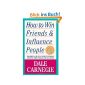 How To Win Friends And Influence People (Hors Catalogue) (Paperback)
