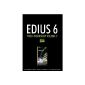 Edius 6 Professional Workshop Vol. 2 (DVD-ROM)