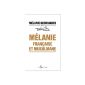 Melanie, French and Muslim (Paperback)