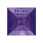 Trance Wave Vol.1 (Audio CD)