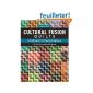 Cultural Fusion Quilts: A Melting Pot of Piecing Traditions - 15 Free-Form Block Projects (Paperback)