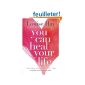You Can Heal Your Life (Paperback)
