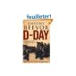 D-Day: The Battle for Normandy (Paperback)