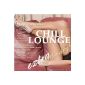 Extraordinary Chill Lounge Vol. 4 (Best of Downbeat Chillout Pop Pearls Lounge Café) (MP3 Download)