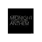 Midnight Anthem (Audio CD)