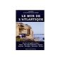 The Atlantic Wall: Its most incredible ruins!  (Paperback)