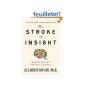 Indispensable for those whose relatives have had a stroke
