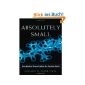Absolutely Small: How Quantum Theory Explains Our Everyday World (Hardcover)