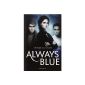 Always Blue (Paperback)