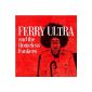 Ferry Ultra And The Homeless Funkers (CD)