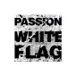 Passion: White Flag (Audio CD)