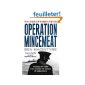 Operation Mincemeat: The True Spy Story That Changed the Course of World War II (Paperback)