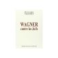 Wagner against Jews (Paperback)