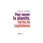 To save the planet, get out of capitalism (Paperback)