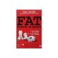 FAT: Why is bigger (Paperback)