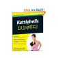 Kettlebells For Dummies (Paperback)