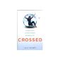 Crossed (Matched) (Paperback)
