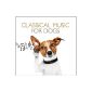 Classical Music for Dogs (CD)