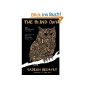 The Blind Owl (Authorized by The Sadegh Hedayat Foundation - First Translation into English Based on the Bombay Edition) (Paperback)