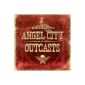 Angel City Outcasts (Audio CD)