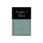Angie, I Says (Audio Cassette)