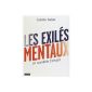 the Mental Exiles - A French scandal (Paperback)