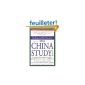 The China Study: Startling Implications for Diet, Weight Loss and Long Term Health (Paperback)