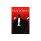 Fantômas, Volume 2. A prisoner king of Fantômas - The apache policeman - Hangman London - The daughter of Fantômas (Paperback)