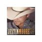 Justin Moore is become better