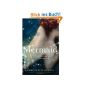 Mermaid: A Twist on the Classic Tale (Paperback)