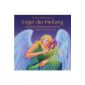 Angel of Healing (Audio CD)