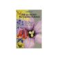 On the way of flower essences (Paperback)