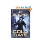 Cold Days: A Novel of the Dresden Files (Hardcover)