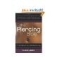 Piercing Bible: The Definitive Guide to Safe Body Piercing (Paperback)