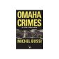 Omaha Crimes: The thriller of the Normandy landings (Paperback)