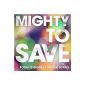 Mighty To Save (Live) (MP3 Download)