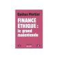 Ethical finance: the great misunderstanding (Paperback)