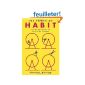 The Power of Habit: Why We Do What We Do in Life and Business (Hardcover)